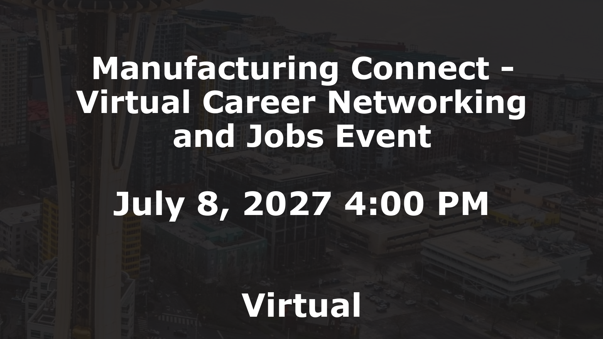 Manufacturing Connect - Virtual Career Networking and Jobs Event event image
